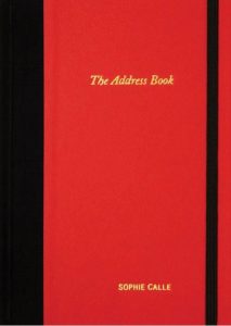 Image of a red book cover titled Sophie Calle The Address Book