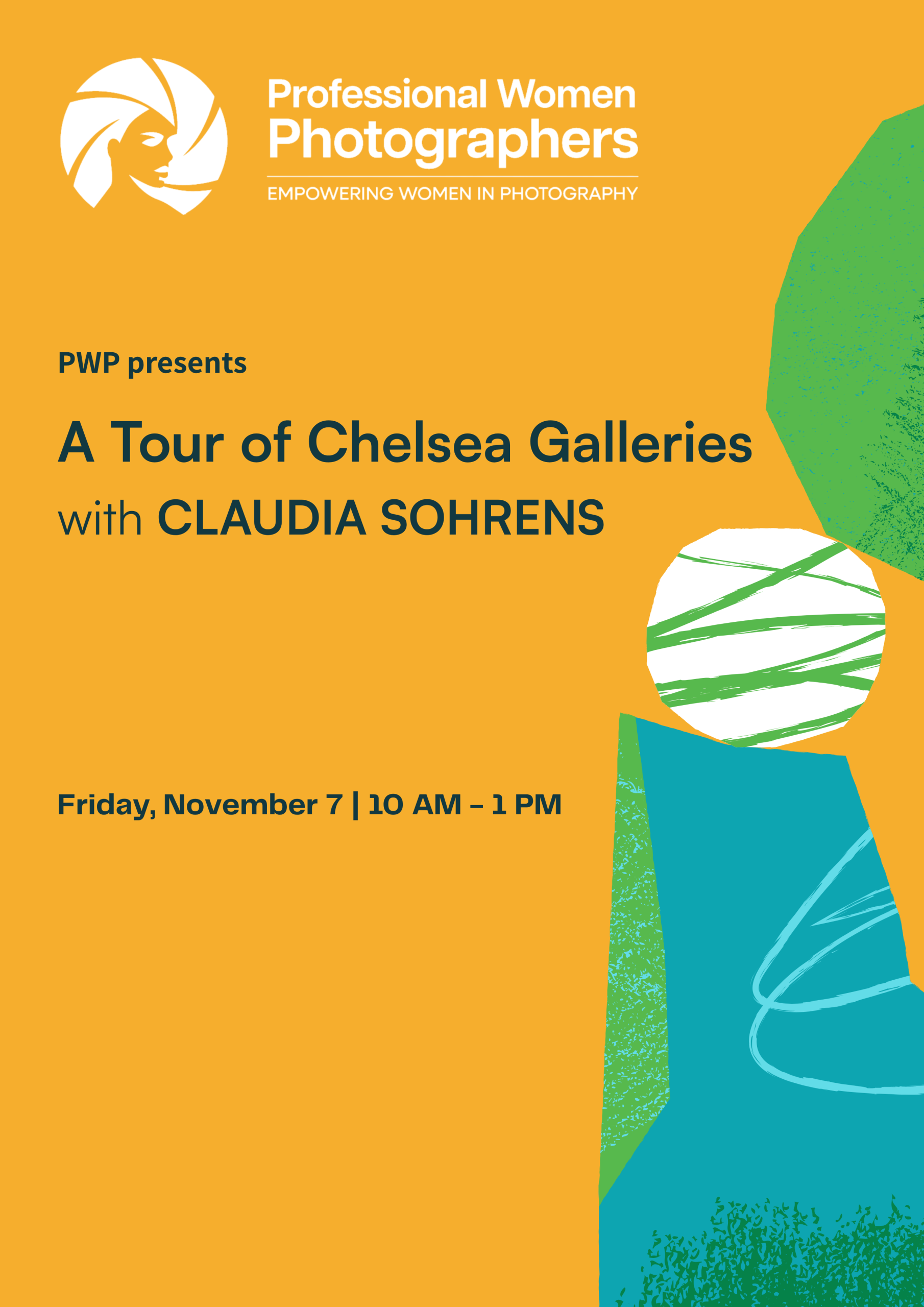 Poster for Professional Women Photographers’ “Chelsea Gallery Tour with Claudia Sohrens,” Nov 7, 2025 10 AM–1 PM.